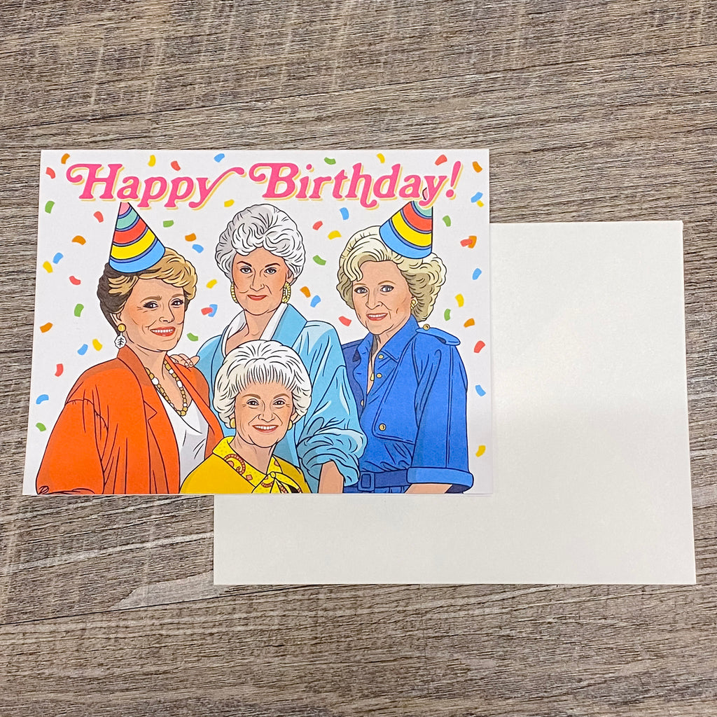 Golden Girls Happy Birthday Card - Lyla's: Clothing, Decor & More - Plano Boutique
