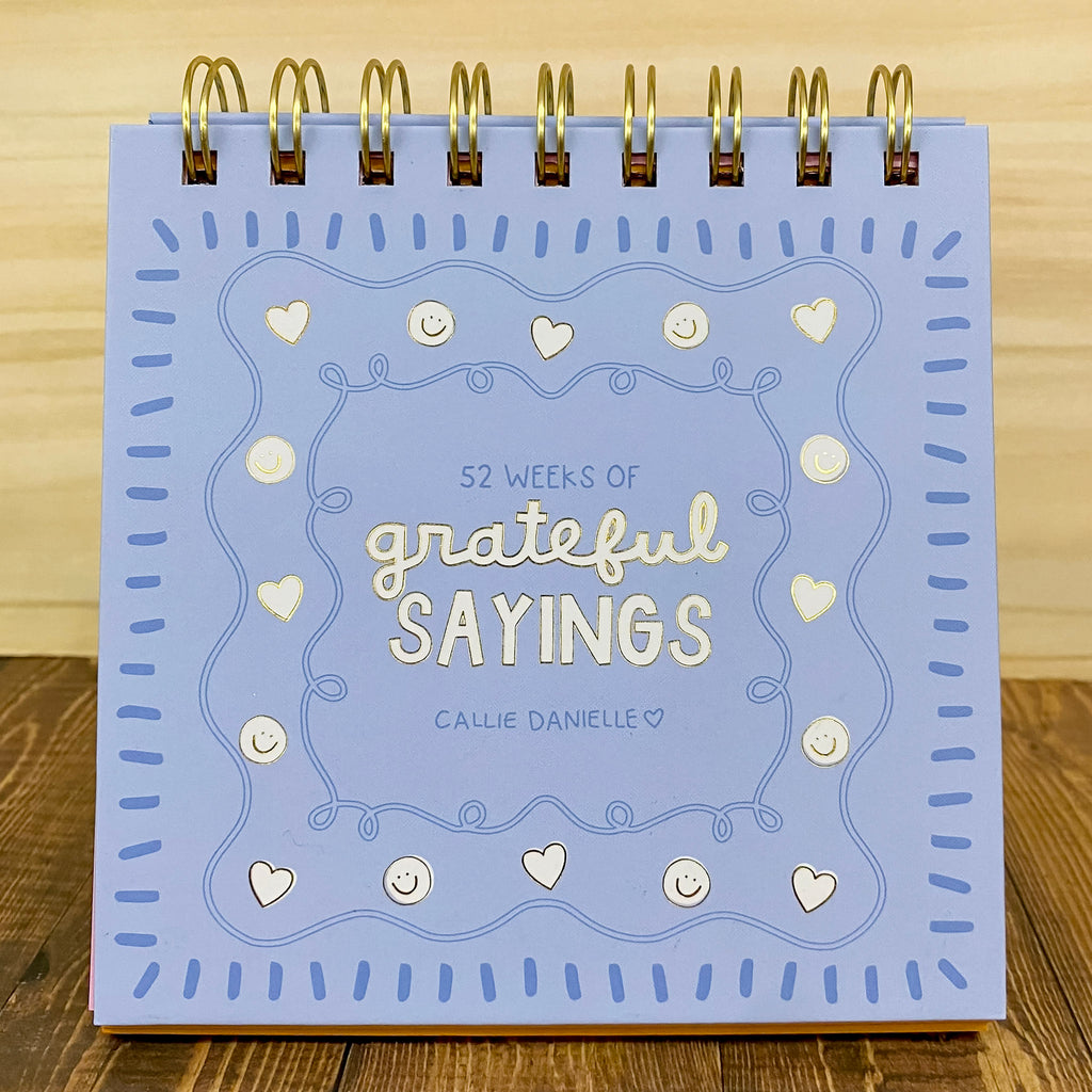 52 Weeks Of Grateful Sayings - Desk Flip Calendar - Lyla's: Clothing, Decor & More - Plano Boutique