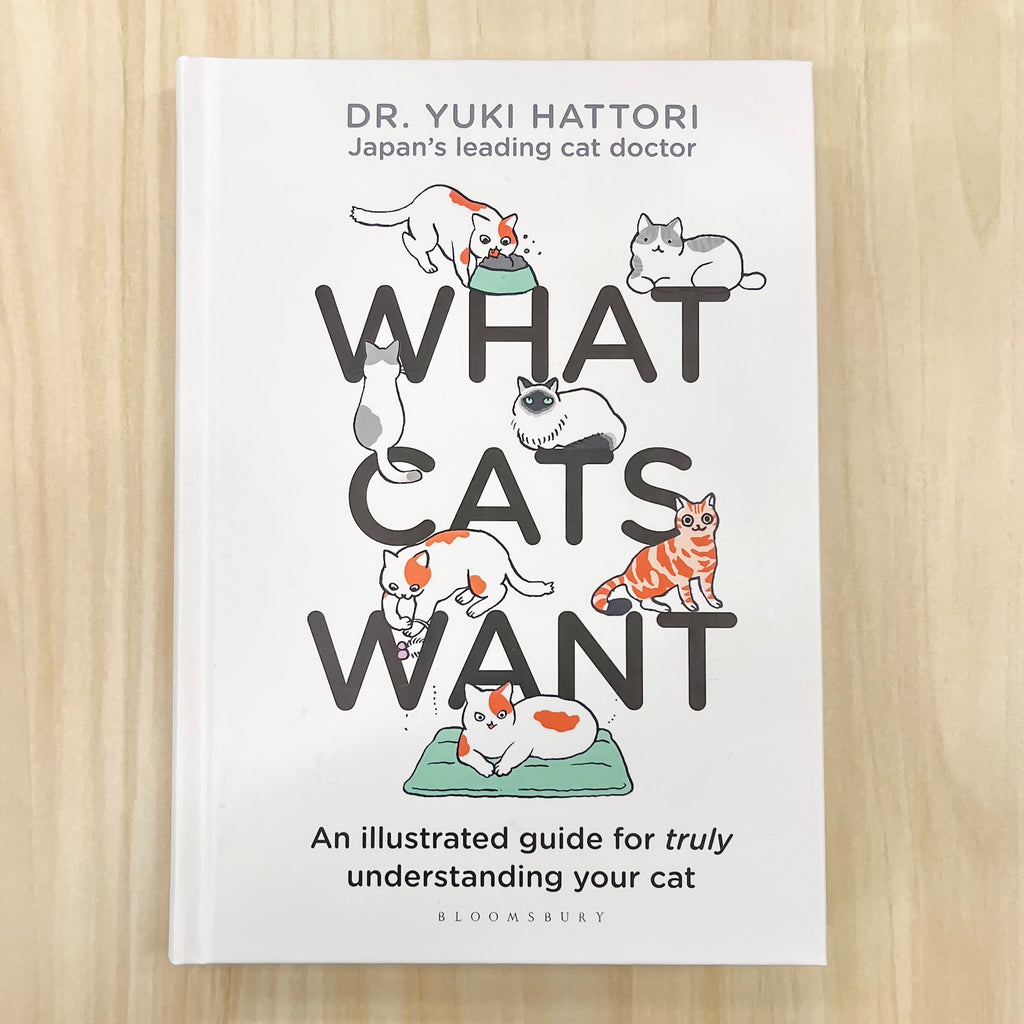 What Cats Want: An illustrated guide for truly understanding your cat - Lyla's: Clothing, Decor & More - Plano Boutique