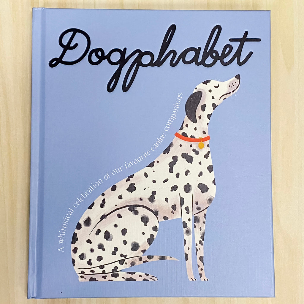 Dogphabet: A whimsical celebration of our favourite canine companions - Lyla's: Clothing, Decor & More - Plano Boutique