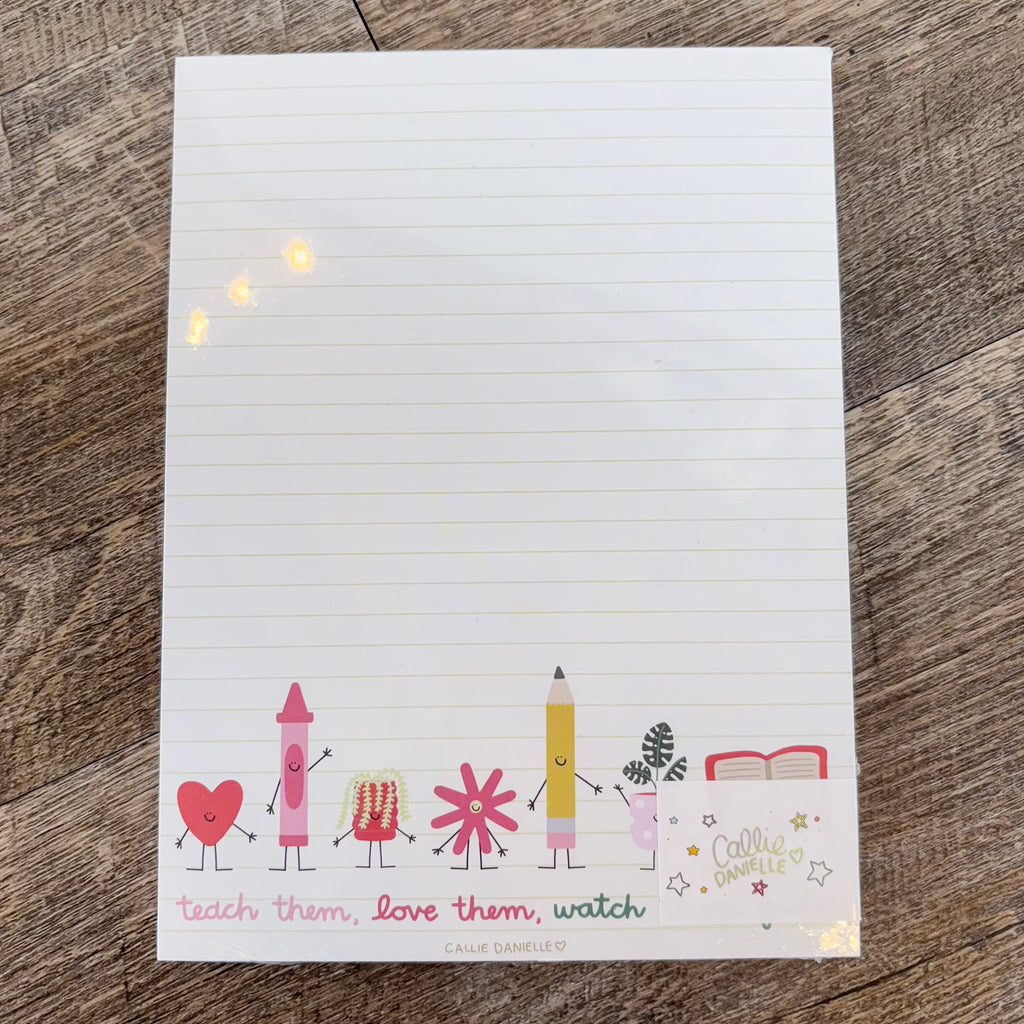 Teach Them Love Them Watch Them Grow Notepad - Lyla's: Clothing, Decor & More - Plano Boutique