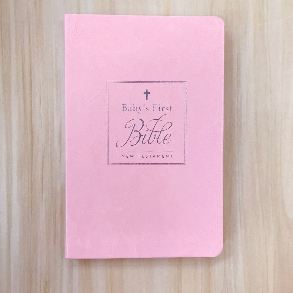 Baby's First New Testament Pink Holy Bible, King James Version - Lyla's: Clothing, Decor & More - Plano Boutique