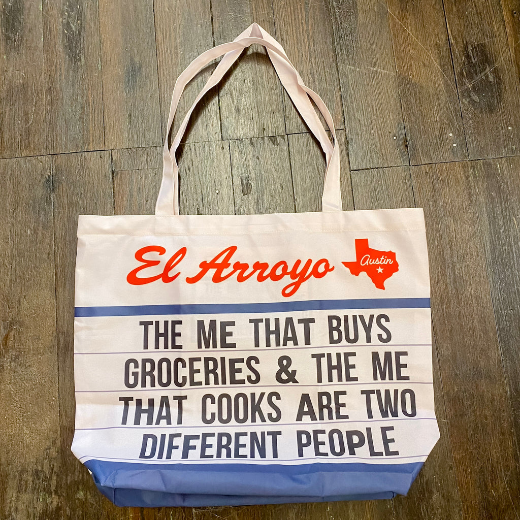 The Me That Buys Groceries & The Me That Cooks Are Two Different People Tote By El Arroyo - Lyla's: Clothing, Decor & More - Plano Boutique