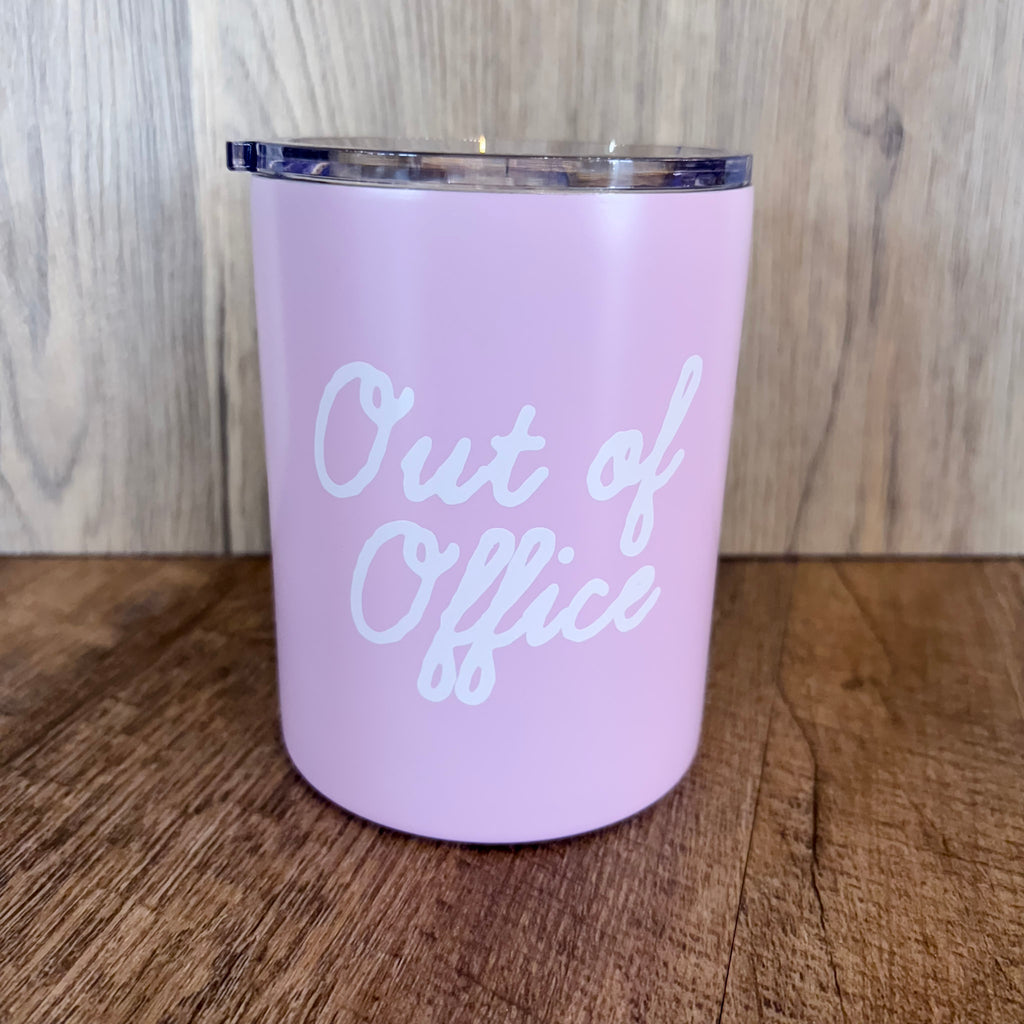 Out of Office Tumbler - Lyla's: Clothing, Decor & More - Plano Boutique