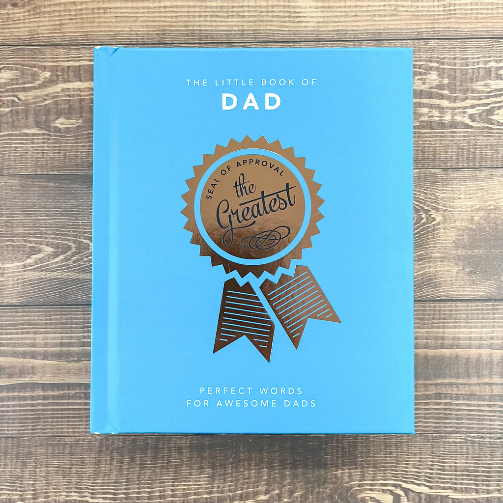 The Little Book of Dad: Perfect Words for Awesome Dads - Lyla's: Clothing, Decor & More - Plano Boutique