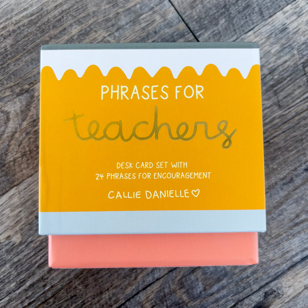 Phrases For Teachers Encouraging Desk Card Set - Lyla's: Clothing, Decor & More - Plano Boutique