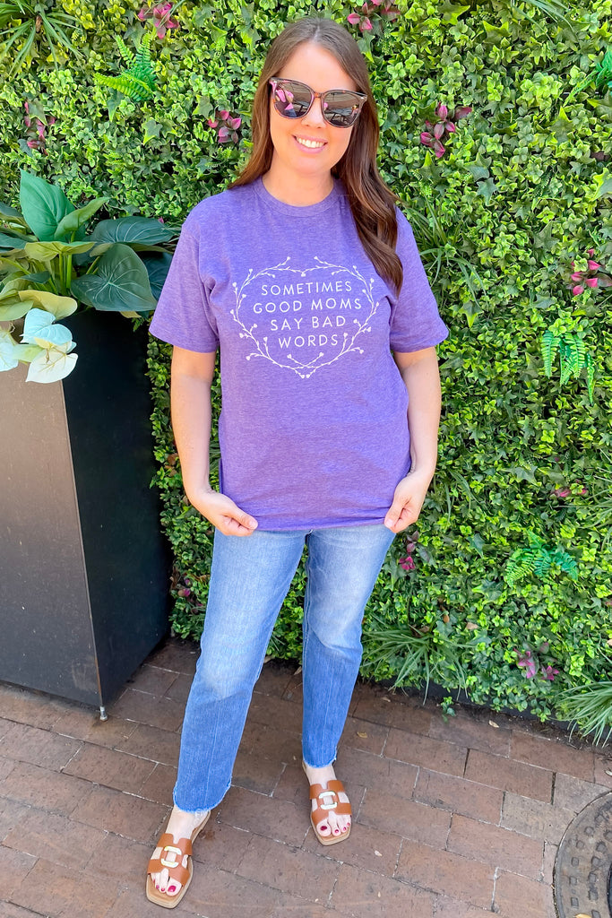 Sometimes Good Moms Say Bad Words Purple Top - Lyla's: Clothing, Decor & More - Plano Boutique