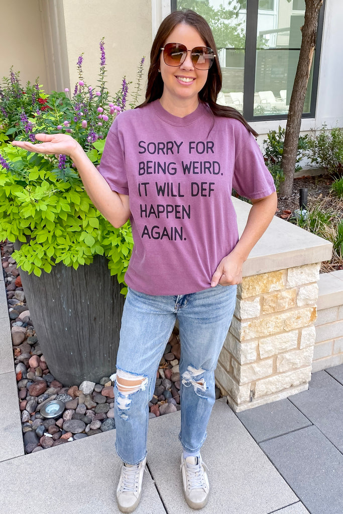 Sorry For Being Weird It Will Def Happen Again Berry Top - Lyla's: Clothing, Decor & More - Plano Boutique
