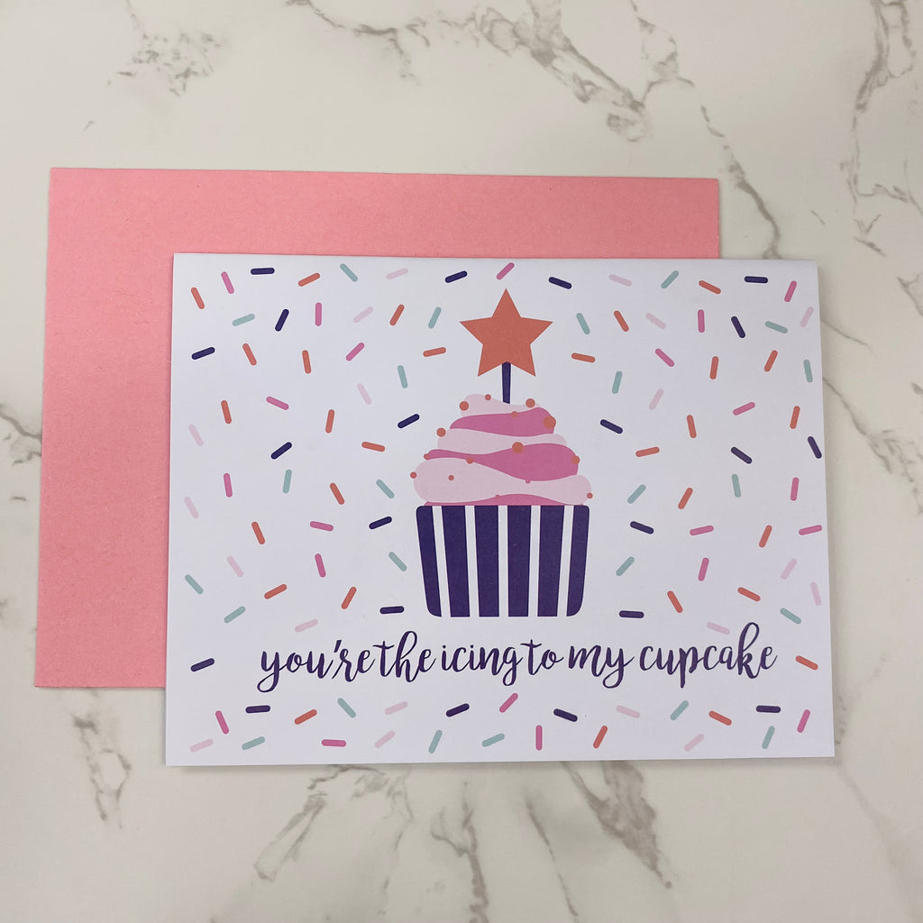 You're the Icing to My Cupcake Card - Lyla's: Clothing, Decor & More - Plano Boutique