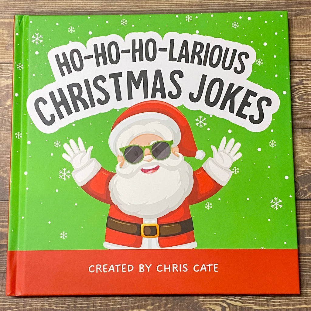 Ho-Ho-Ho-Larious Christmas Jokes: Funny Christmas Holiday Humor for Boys, Girls and Elves on Santa's Good List! - Lyla's: Clothing, Decor & More - Plano Boutique