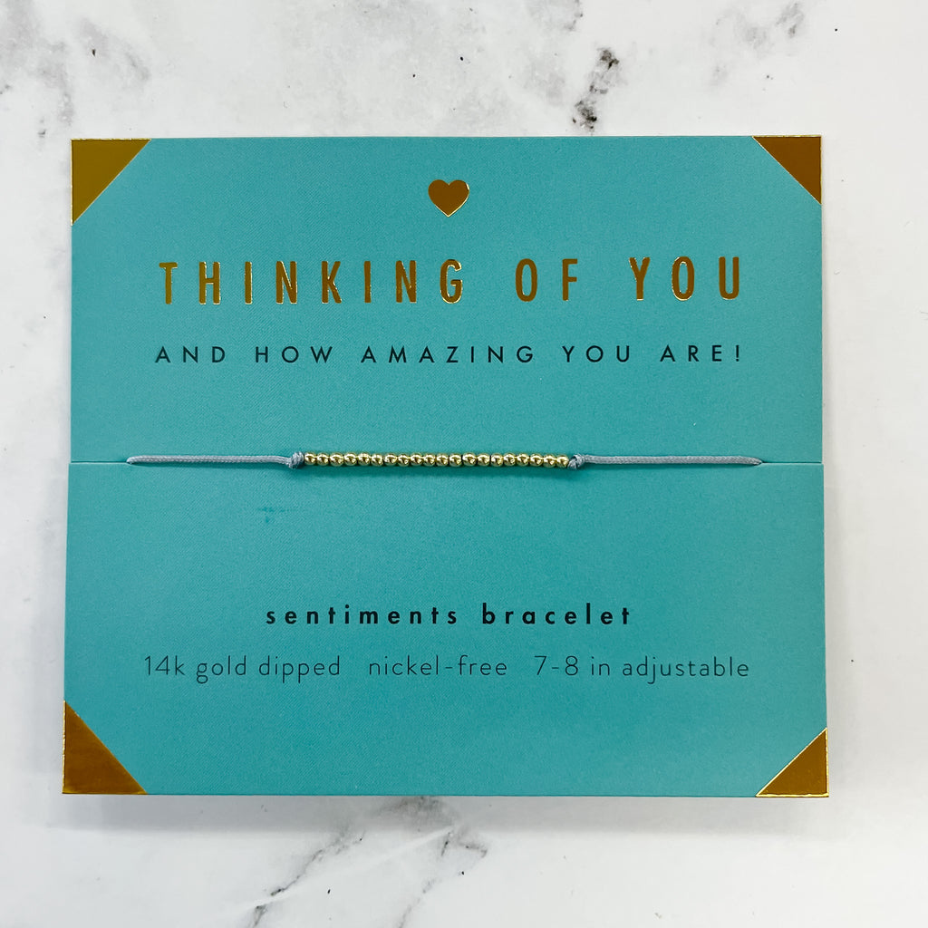 Sentiments Bracelet: Thinking of You - Lyla's: Clothing, Decor & More - Plano Boutique