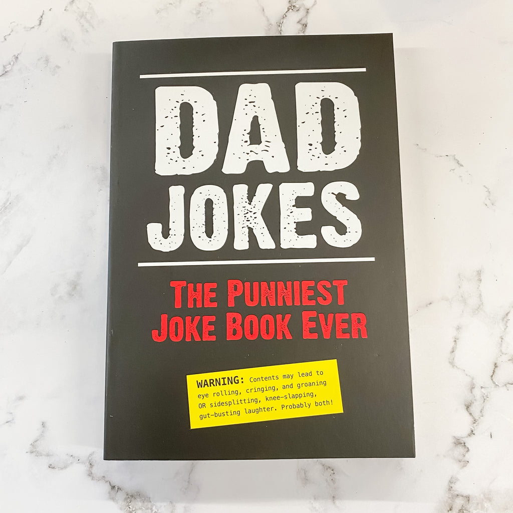Dad Jokes: The Punniest Joke Book Ever - Lyla's: Clothing, Decor & More - Plano Boutique