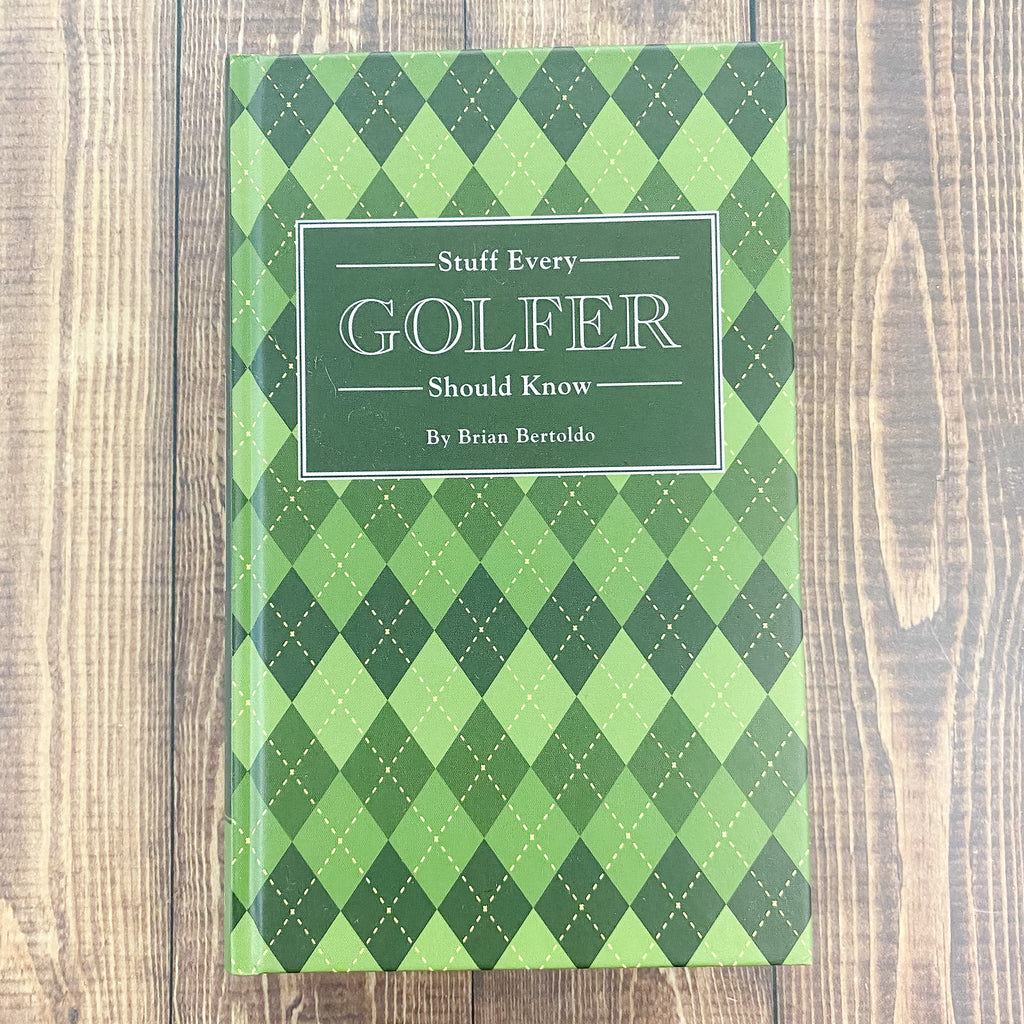 Stuff Every Golfer Should Know Book - Lyla's: Clothing, Decor & More - Plano Boutique