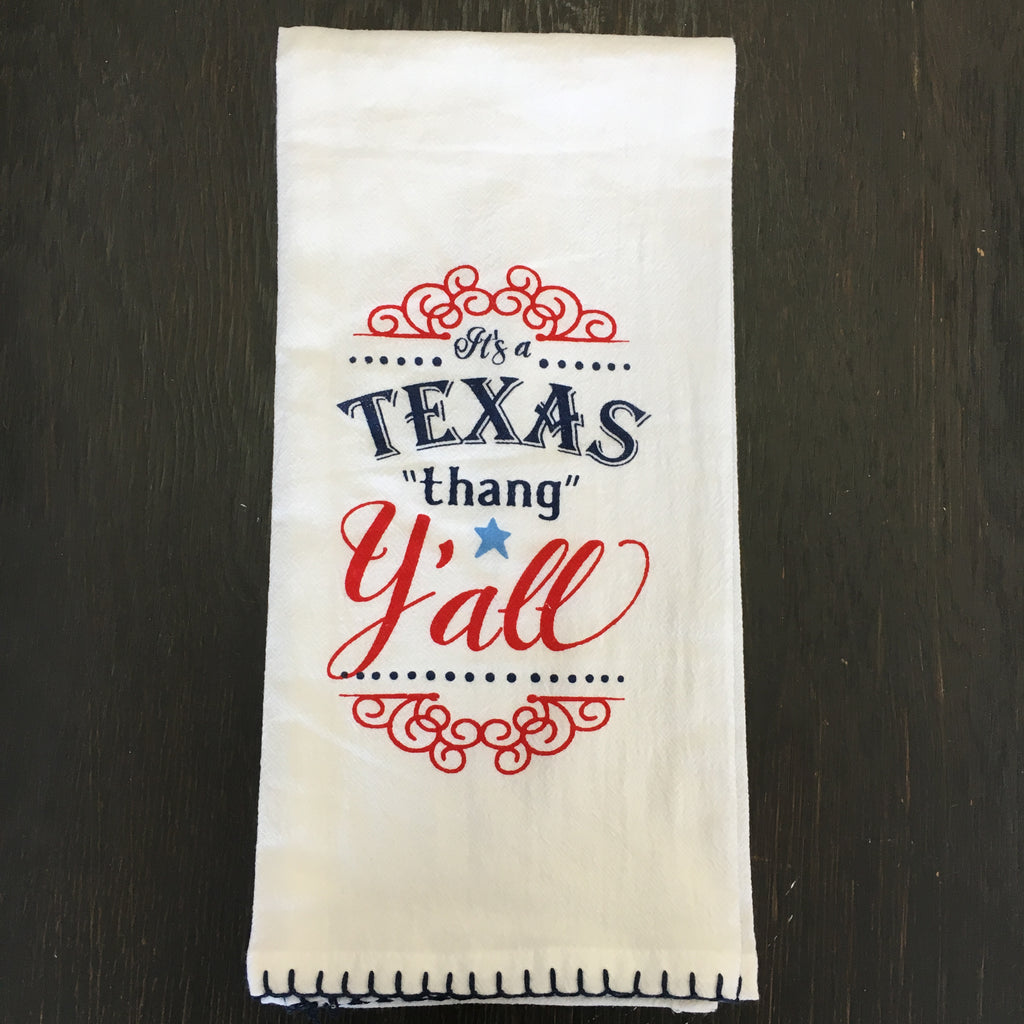 Texas Tea Towel: Texas Thang Y'all - Lyla's: Clothing, Decor & More - Plano Boutique