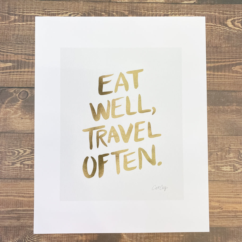 Eat Well Travel Often Art Print - Lyla's: Clothing, Decor & More - Plano Boutique