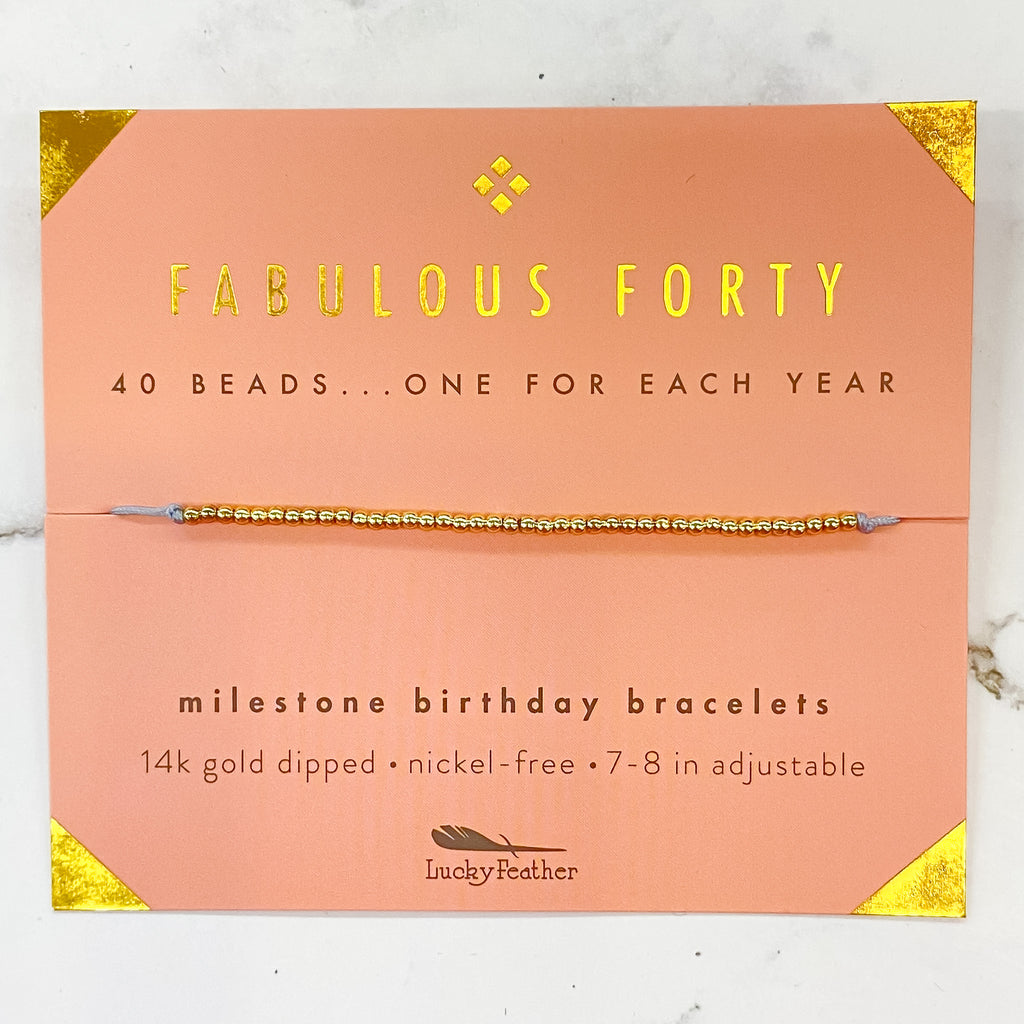 Birthday Celebration Bracelet: Fabulous Forty - Lyla's: Clothing, Decor & More - Plano Boutique