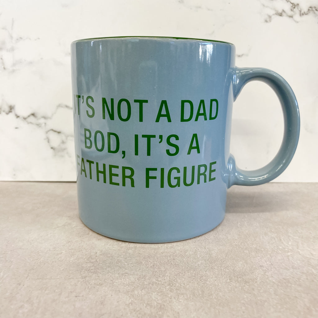 It's Not A Dad Bod, Its A Father Figure Man Cave Mug - Lyla's: Clothing, Decor & More - Plano Boutique