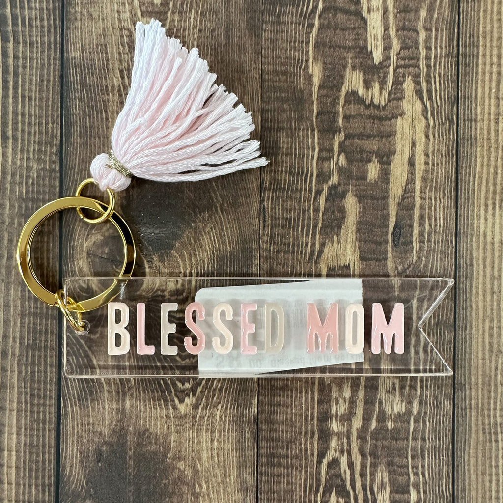 Blessed Mom Acrylic Key Tag - Lyla's: Clothing, Decor & More - Plano Boutique