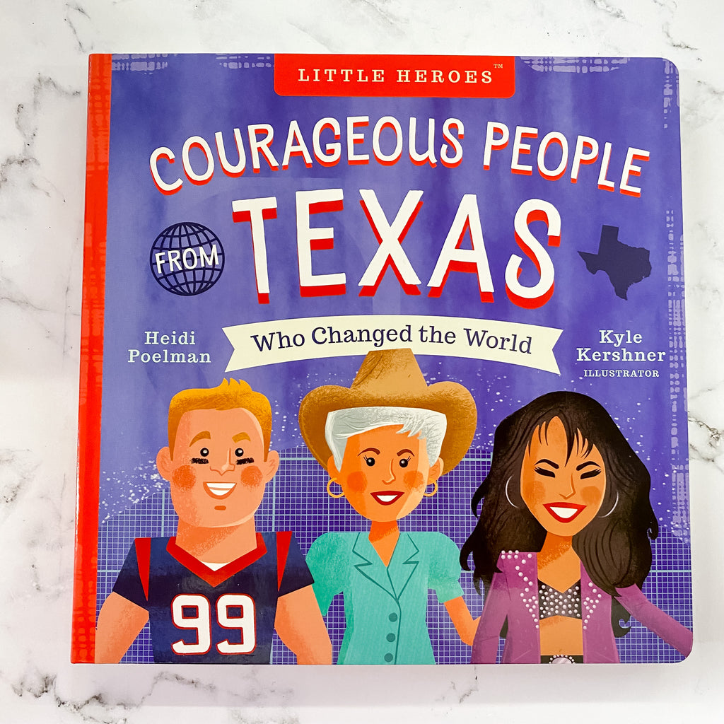Courageous People from Texas Who Changed the World (People Who Changed the World) - Lyla's: Clothing, Decor & More - Plano Boutique