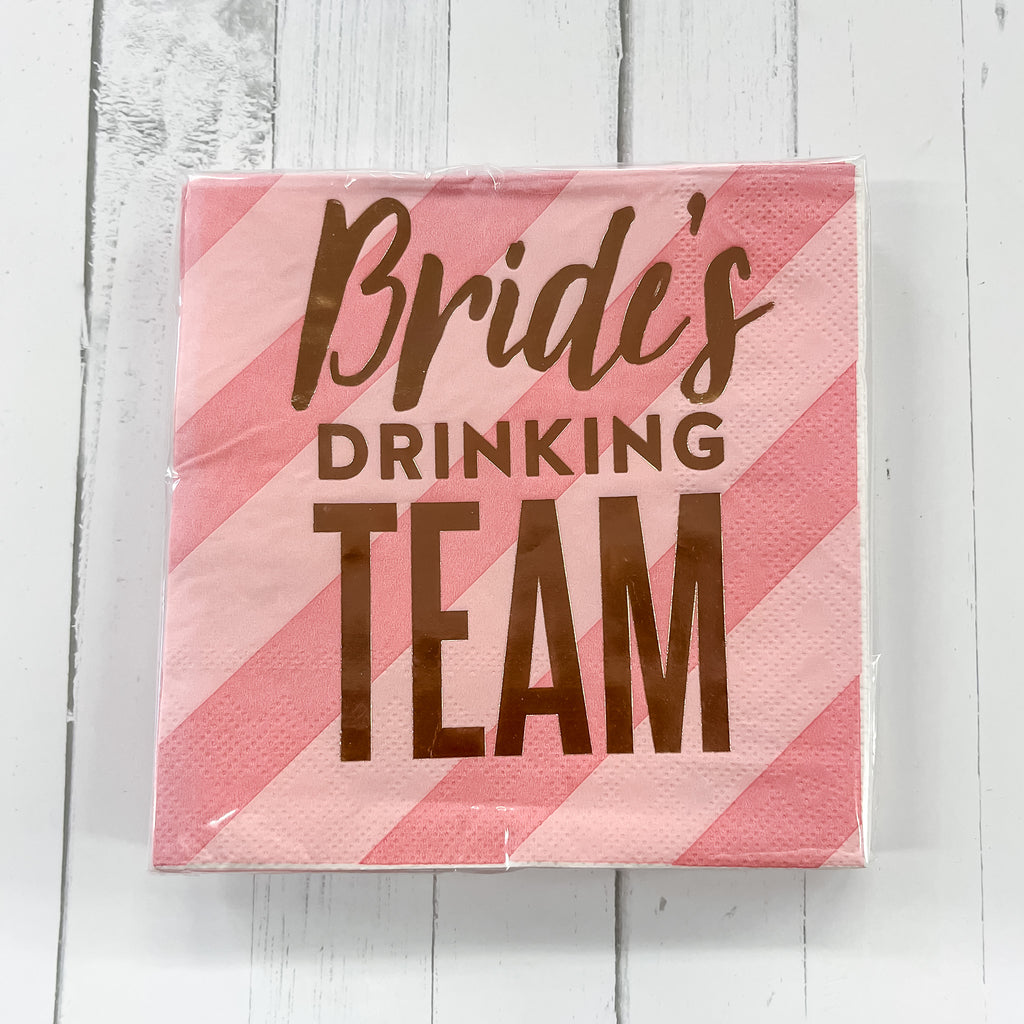 Brides Drinking Team Beverage Napkins - Lyla's: Clothing, Decor & More - Plano Boutique
