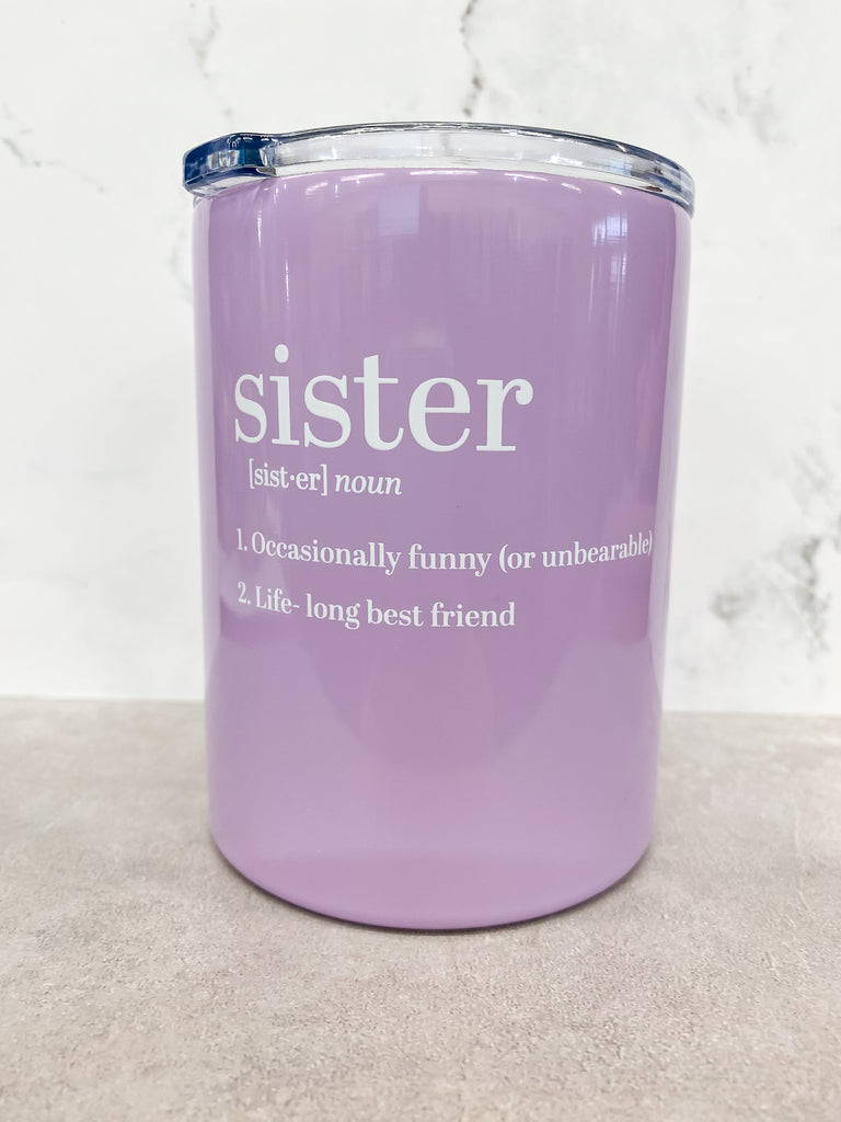 Sister Definition Tumbler - Lyla's: Clothing, Decor & More - Plano Boutique