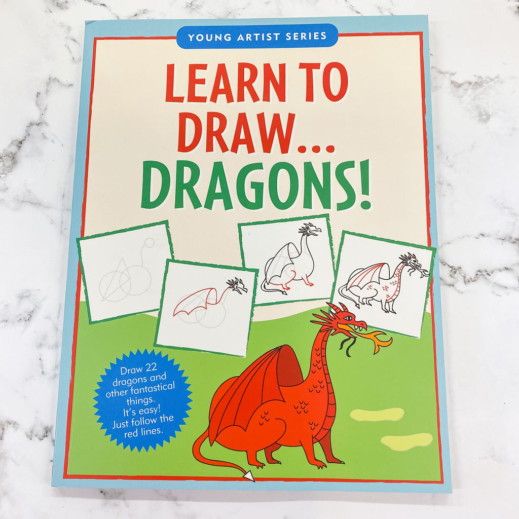Learn to Draw Dragons - Lyla's: Clothing, Decor & More - Plano Boutique