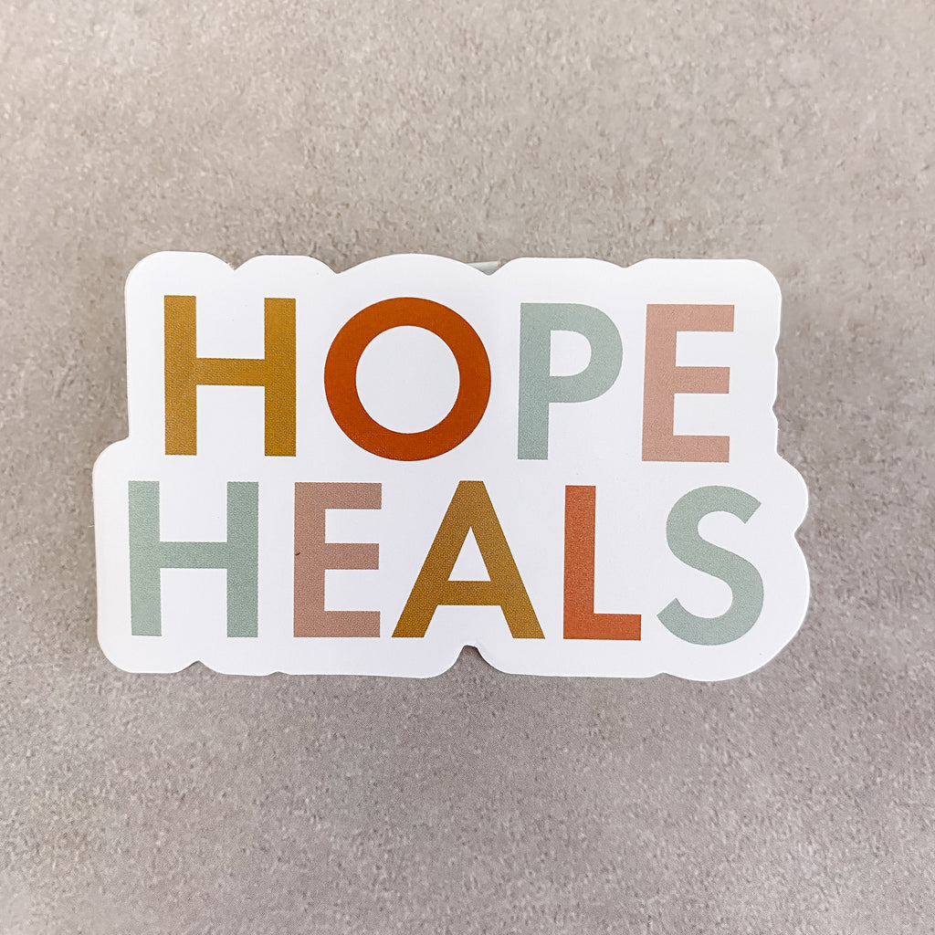 Hope Heals Sticker - Lyla's: Clothing, Decor & More - Plano Boutique