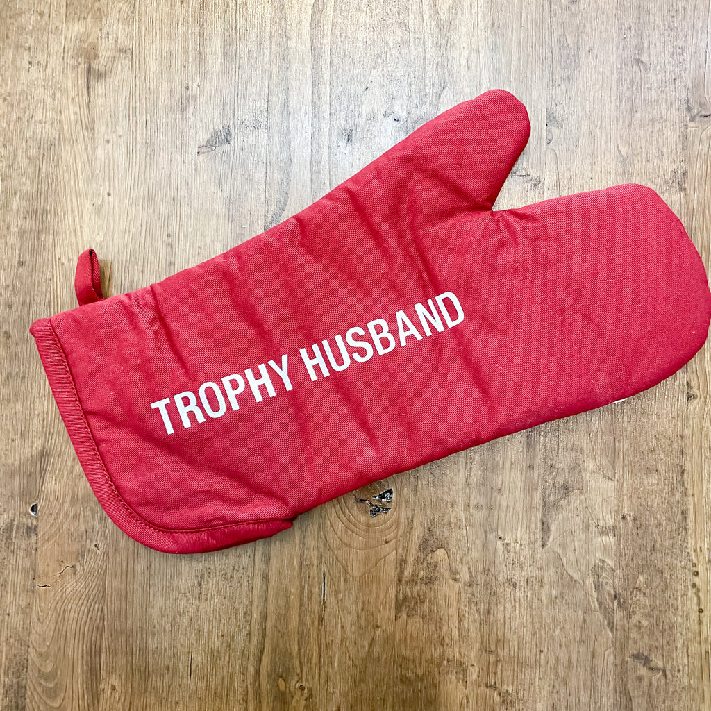 Trophy Husband Grill Mitt - Lyla's: Clothing, Decor & More - Plano Boutique