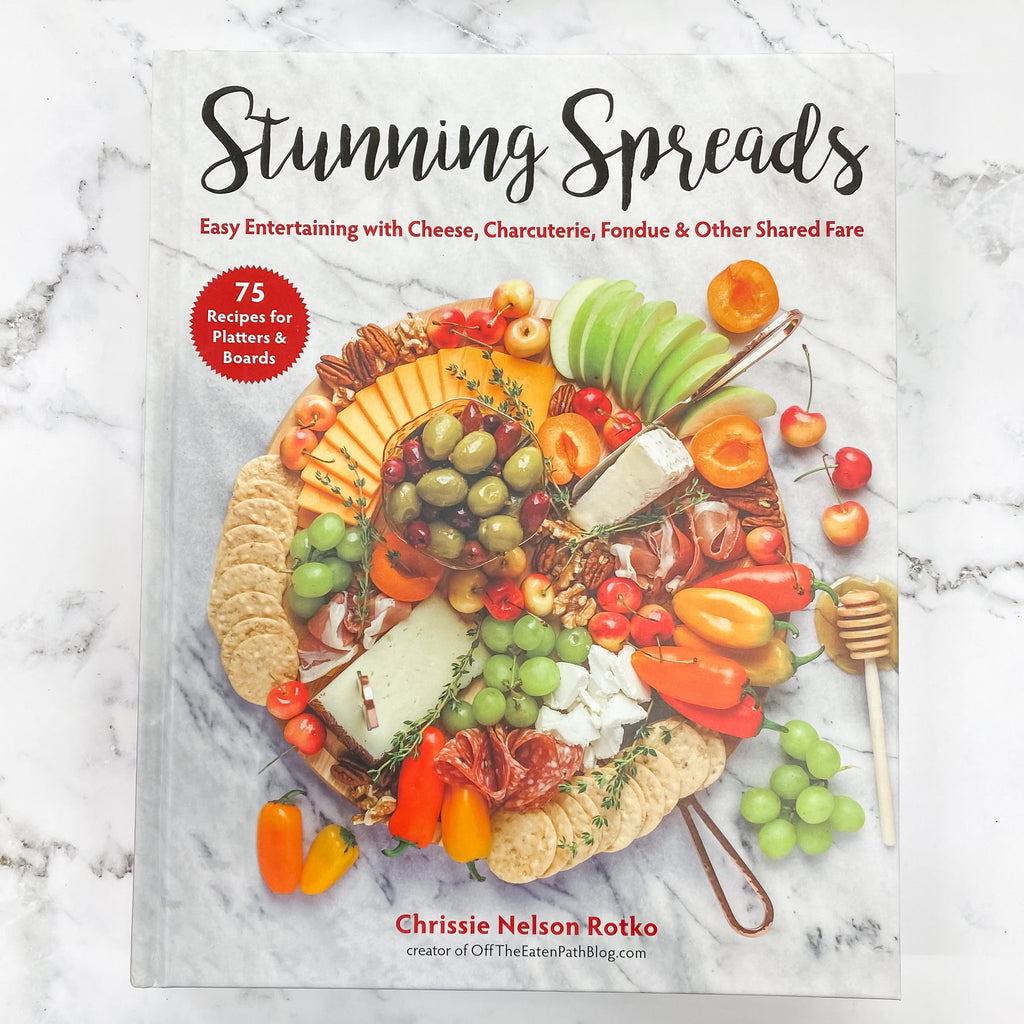 Stunning Spreads: Easy Entertaining with Cheese, Charcuterie, Fondue & Other Shared Fare - Lyla's: Clothing, Decor & More - Plano Boutique