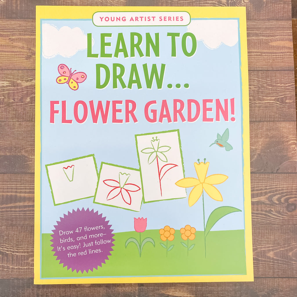 Learn to Draw Flower Gardens - Lyla's: Clothing, Decor & More - Plano Boutique