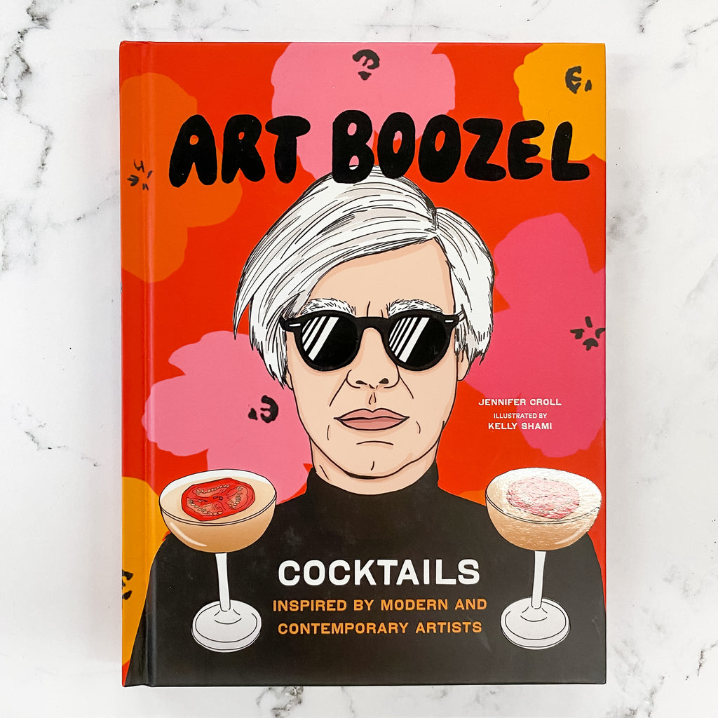 Art Boozel: Cocktails Inspired by Modern and Contemporary Artists - Lyla's: Clothing, Decor & More - Plano Boutique