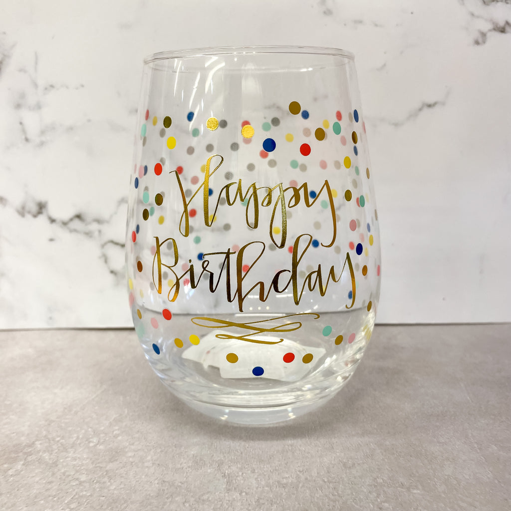 Happy Birthday Print Wine Glass - Lyla's: Clothing, Decor & More - Plano Boutique