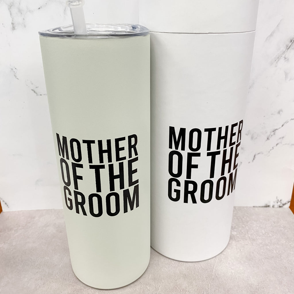 Mother of the Groom Skinny Tumbler - Lyla's: Clothing, Decor & More - Plano Boutique