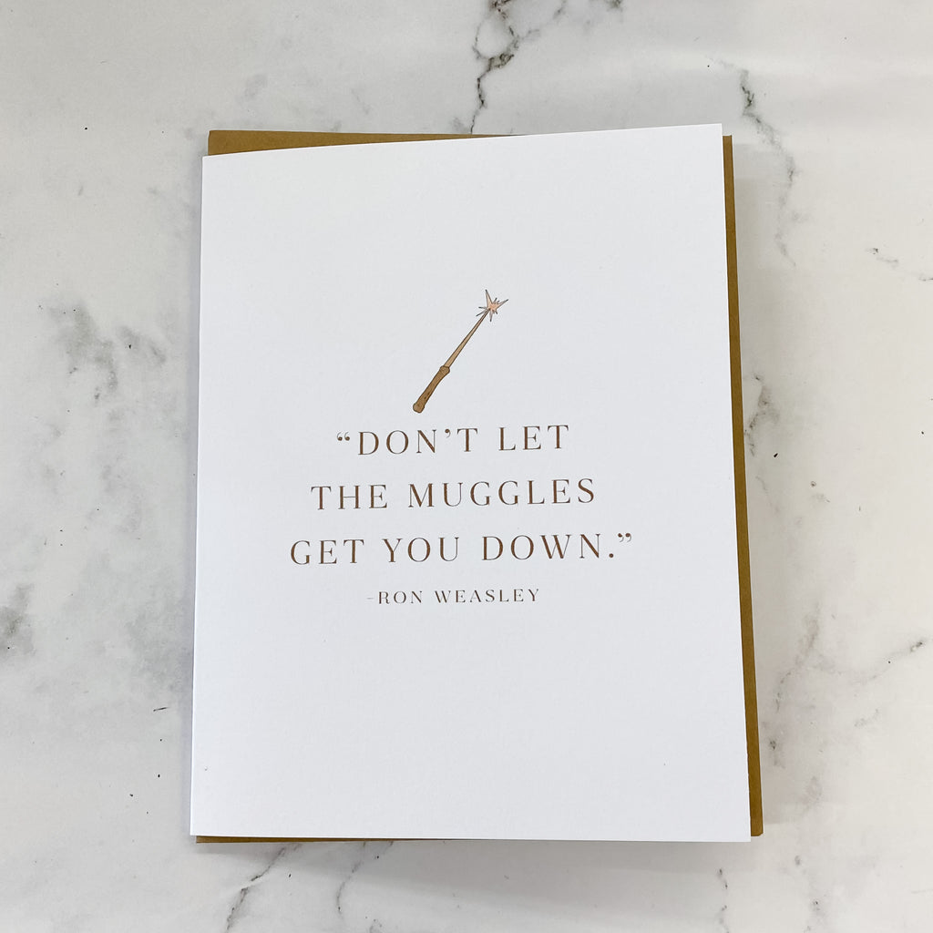 Don't Let the Muggles Get You Down Card - Lyla's: Clothing, Decor & More - Plano Boutique