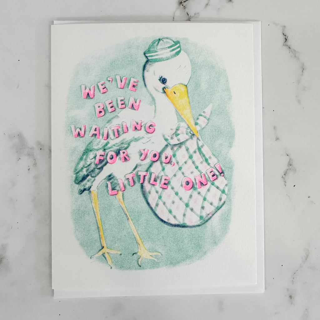 We've Been Waiting For You Little One! - Risograph Card by Yellow Owl Workshop - Lyla's: Clothing, Decor & More - Plano Boutique